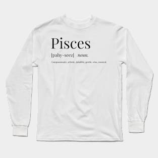 Pisces Definition Long Sleeve T-Shirt